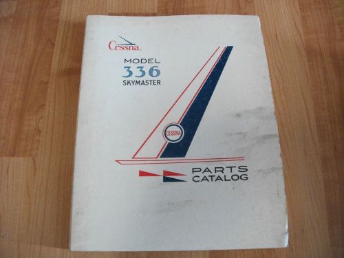 Cessna airplane model 336 skymaster parts catalog