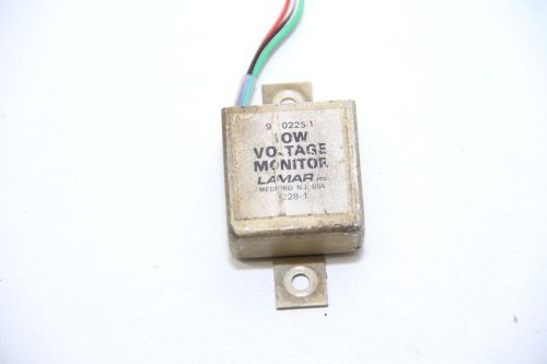 Lamar b-00328-1 low voltage monitor, p/n: 9910226-1