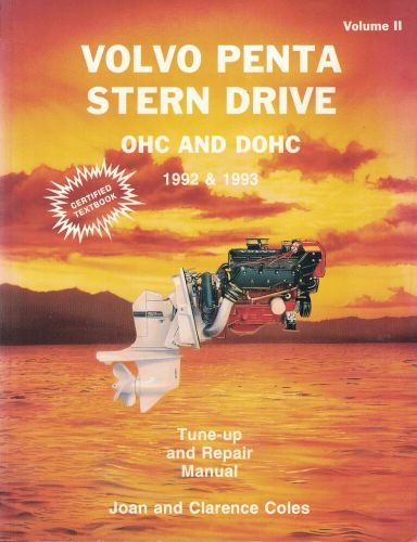 Seloc repair manual: volvo penta stern drive ohc &amp; dohc 1992-93. price reduced!