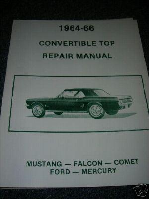 1964 1965 1966 ford mustang falcon fairlane conv manual