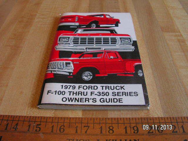 1979 ford truck original owner's / owners manual / f100 / f150 / f250 / f350