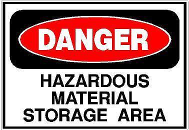 Danger- hazardous material storage area decals