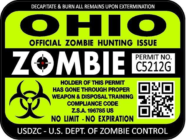 Ohio zombie hunting license permit 3"x4" decal sticker outbreak 1245