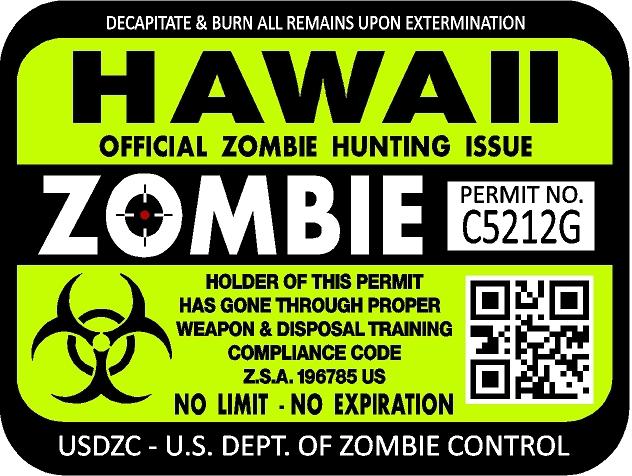 Hawaii zombie hunting license permit 3"x4" decal sticker outbreak 1221