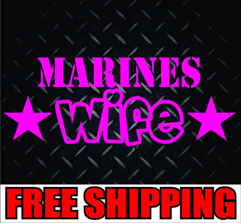 Marines wife* vinyl decal sticker car truck diesel kids family mom 