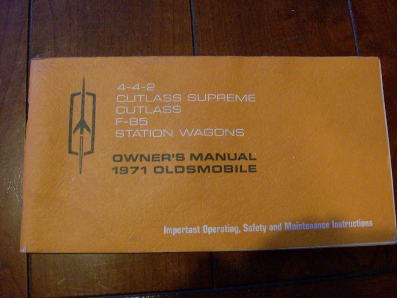 1971 oldsmobile 442 cutlass supreme / f-85  / wagon owner's manual nice original