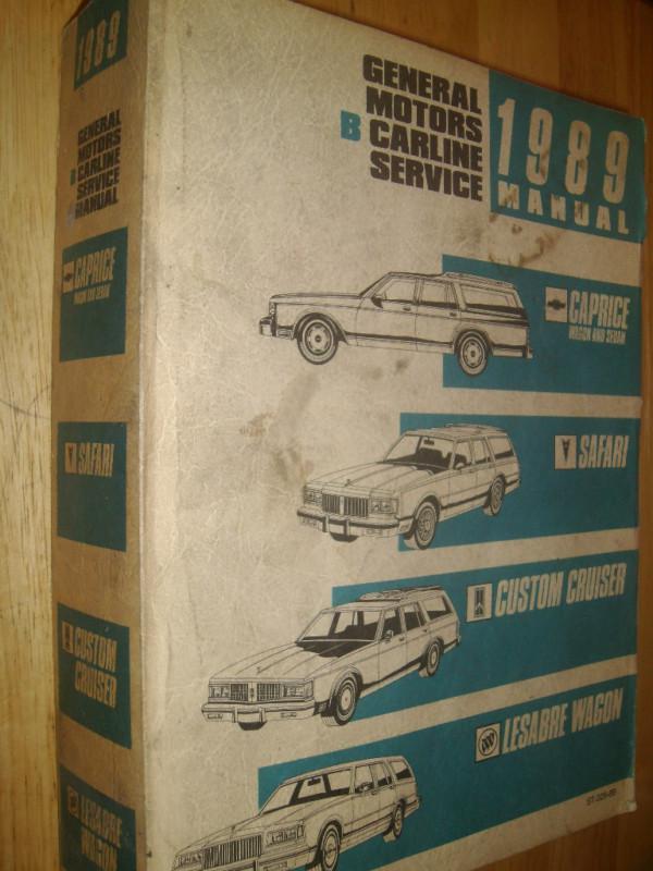 1989 chevrolet caprice / pontiac safari / & more shop manual  / orig. g.m. book!