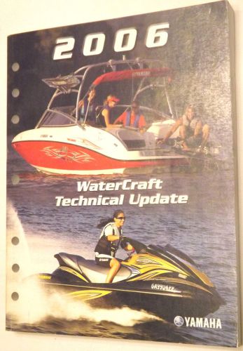 2006 yamaha watercraft technical update manual used by dealers