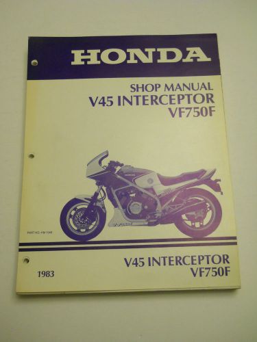 Honda v45 interceptor 1983 vf750f  official shop repair service manual