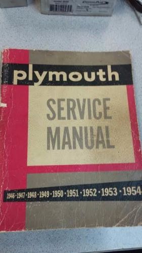 Plymouth 1946-1954 original  service manual good used book