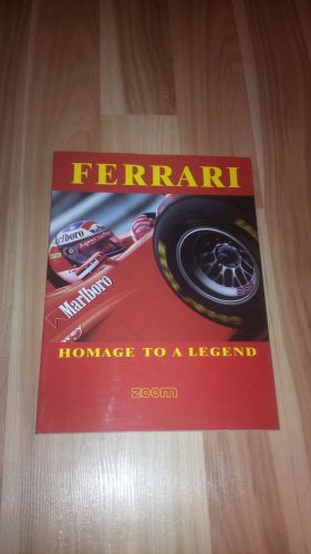 Ferrari homage to a legend crosby d/ bonomo g  published by zoom/ bianca pilat,