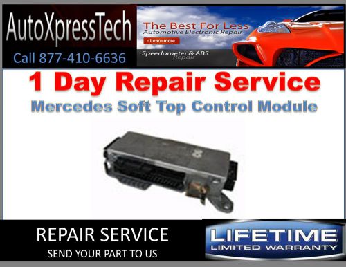 1996 mercedes soft top controller repair service