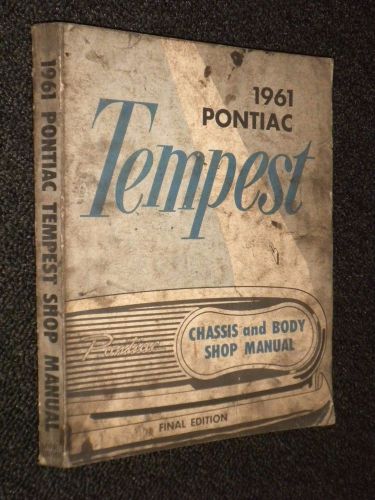 1961 pontiac tempest original chassis and body shop repair manual