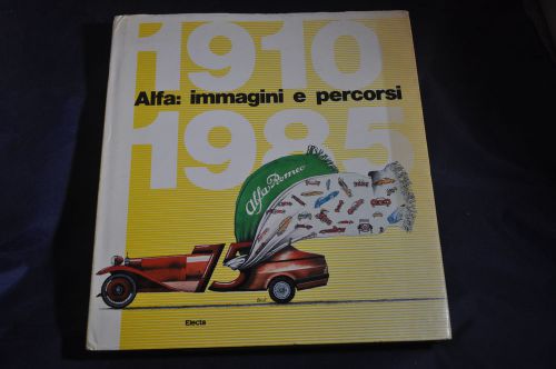 1985  *rare* alfa: immagini e percorsi [alfa romeo] hcdj