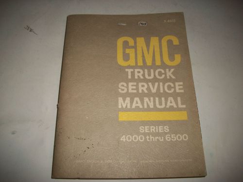 Original 1969 gmc 4000 4500 5500 6500 truck service manual gas+toro-flow diesel