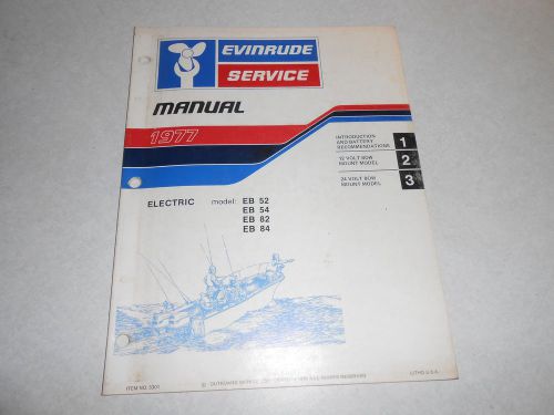 1977 electric trolling motor johnson outboard repair &amp; service manual evinrude