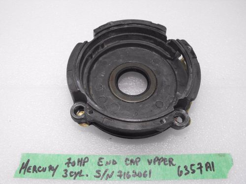 Mercury 70 hp end cap upper 6357a1