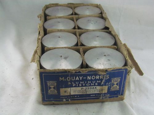 8 aluminum pistons p-259ax &#034;os&#034; type semi-finish turned .085 (.025 &amp; .070) nos