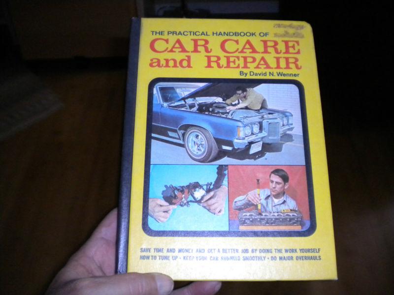 The practical handbook of car care and repair