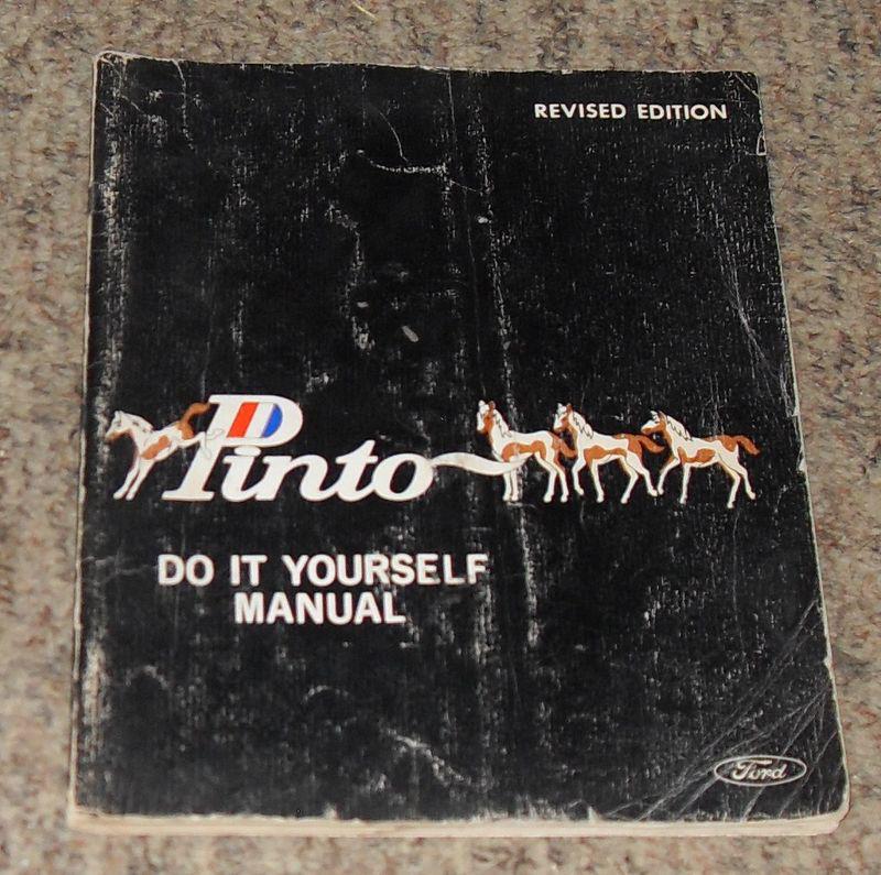 Ford pinto do it yourself manual 1970 printing original oem item form ford