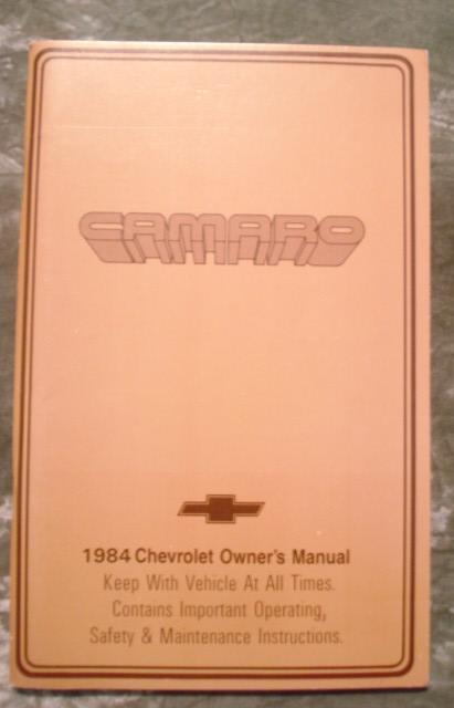 Oem 1984 chevrolet camaro owners guide manual + warranty info - not a reprint