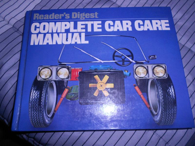 Complete car care manual readers digest