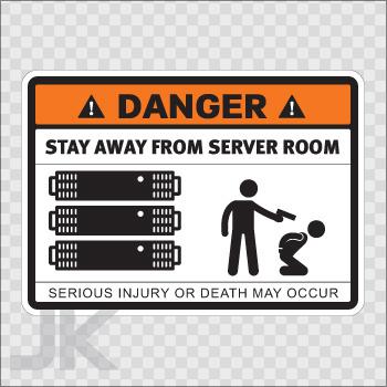 Decal stickers sign warning danger caution stay away server room 0500 z3634