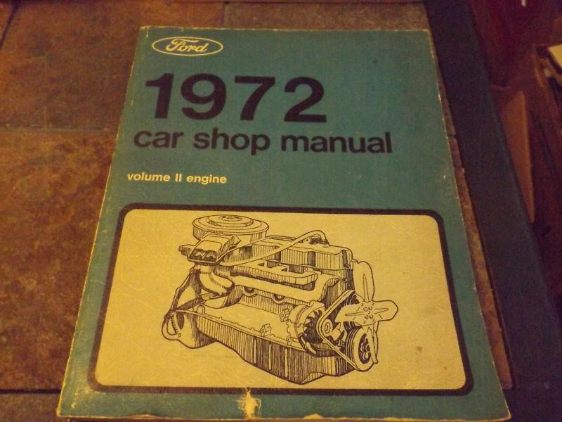 Ford car shop manual, 1972, engine, volume 2