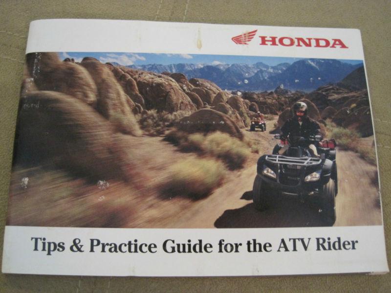 Honda tips & practice guide for the atv rider 2000 51atv600 