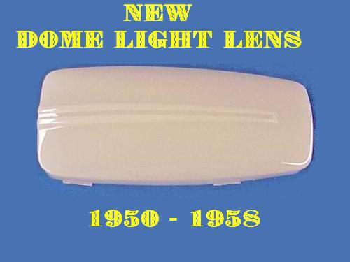 50 51 52 53 54 55 56 57 58 cadillac dome light lens new