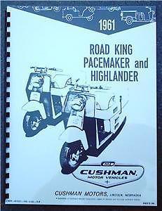 Cushman owner's manual road king pacemaker, highlander