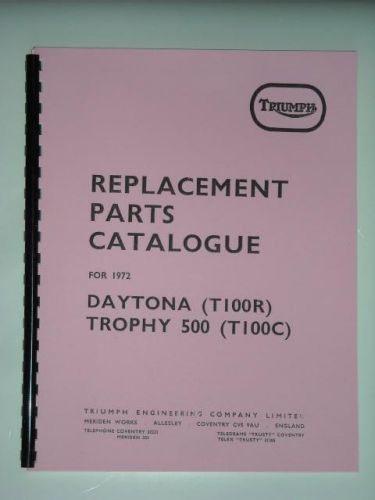 Parts manual fits triumph 1972 t100r daytona 500cc twin book t100 r
