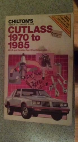 Chilton&#039;s repair &amp; tune up guide cutlass 1970-1985 u.s. &amp; canadian rear wheel dr