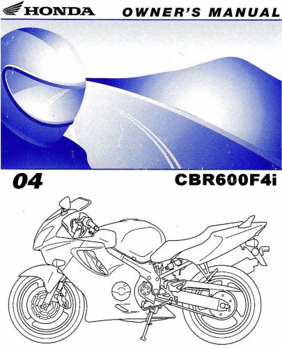 2004 honda cbr600f4i motorcycle owners manual -cbr 600 f4i-honda-cbr600 f4i