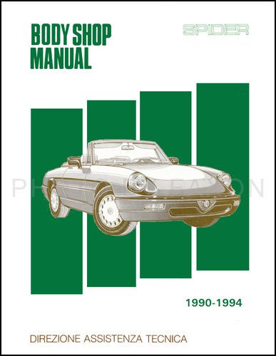 Alfa romeo spider body shop manual 1991 1992 1993 1994 veloce graduate quadrifog