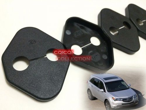 Acura 2007~2009 mdx pre-facelift  door lock striker cover 4pcs  ◎