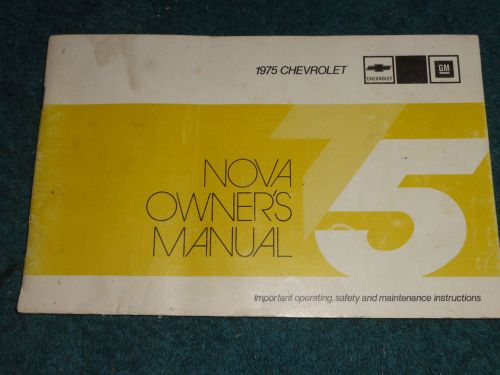 1975 chevrolet / nova owner&#039;s manual  / original guide book