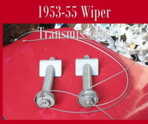 Corvette wiper transmissions rebuilt 1953 1954 1955 cables under dash move arms