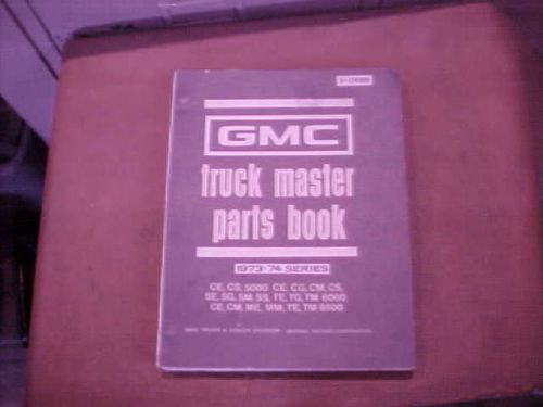 Genuine gmc truck gm master parts book catalog manual 73 74 1973 1974 50 60 65