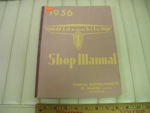 1936 oldsmobile six &amp; eight car shop service manual cdn