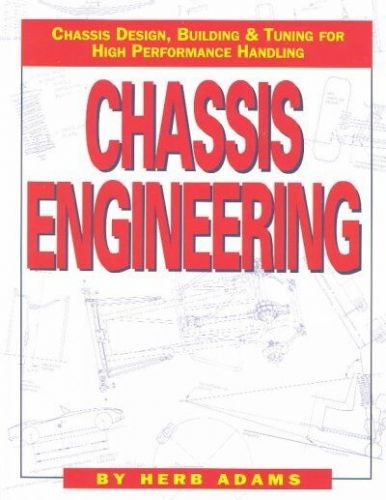 Chassis engineering book by herb adams -designing-building-tuning- brand new!