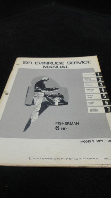 1971 evinrude 6hp,6 hp service manual #4746 outboard boat motor engine repair