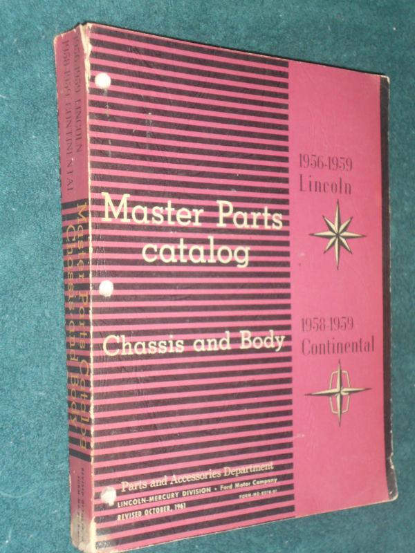 1956-1959 lincoln master parts book original body & chassis catalog 1957 1958++