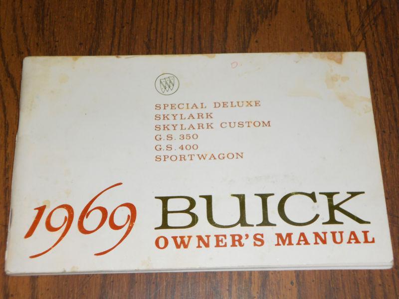 1969 buick skylark / gs 455 / + owner's manual / owner's guide / nice original!!