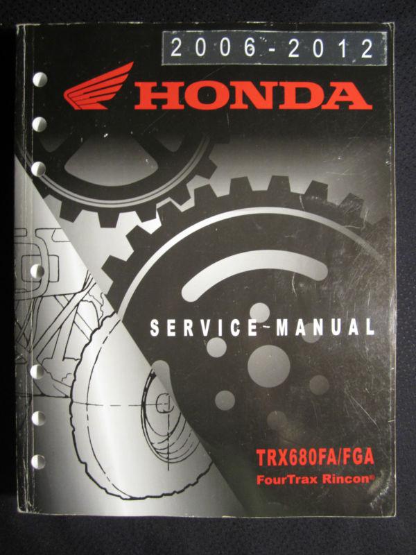 2006-2012 honda atv trx680fa fga rincon service repair shop manual trx 680 fa