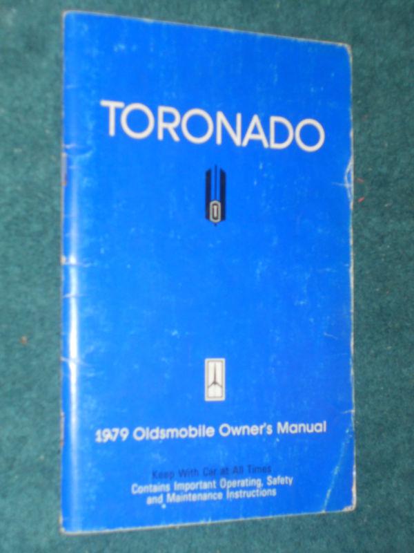 1979 oldsmobile toronado owner's manual /  nice original owner's guide!!! 