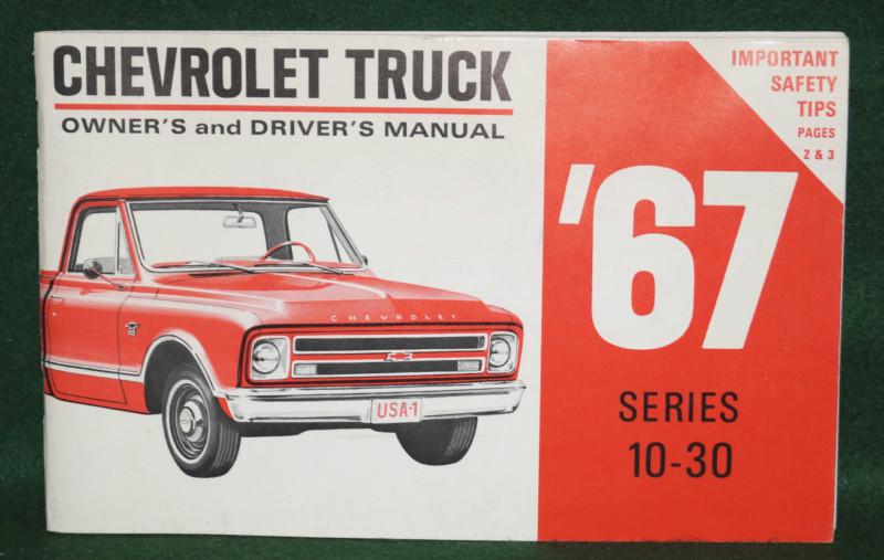  1967 chevrolet truck  series 10-30 owners  drivers manual 3rd edition original 