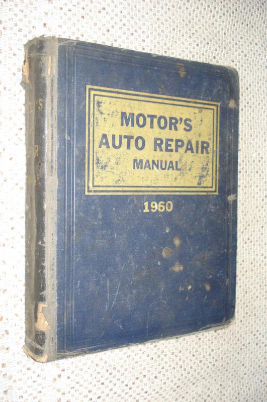 1953-1960 motors manual chevy service book ford dodge vette cadillac nash willys