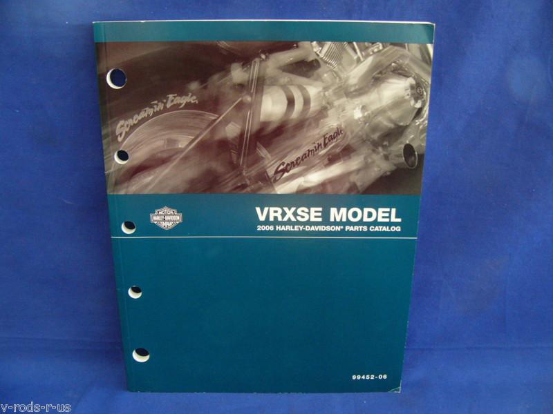 Harley davidson 2006 vrxse parts catalog part # 99452-06