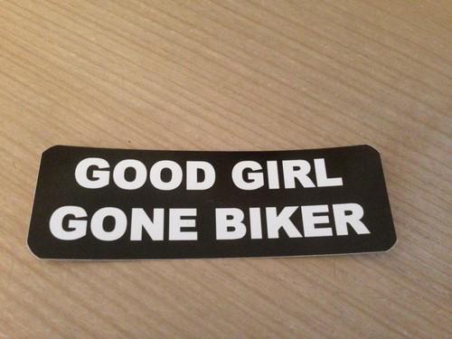 Good girl gone biker sticker